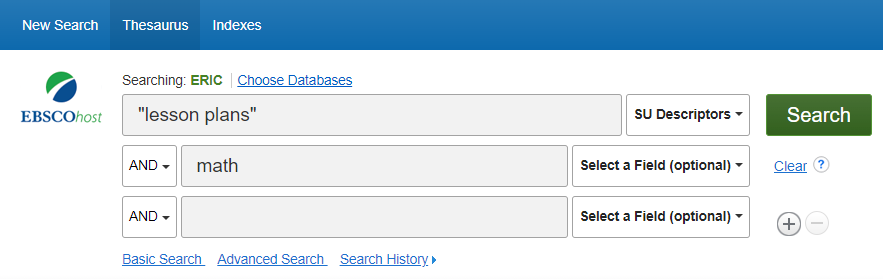 Screen capture of a sample search in ERIC database. "lesson plans" appears in the first box, with 'SU Descriptors' chosen from the drop-down menu on the right. The term 'math' appears in the next search box, preceded by 'AND' in the drop-down menu