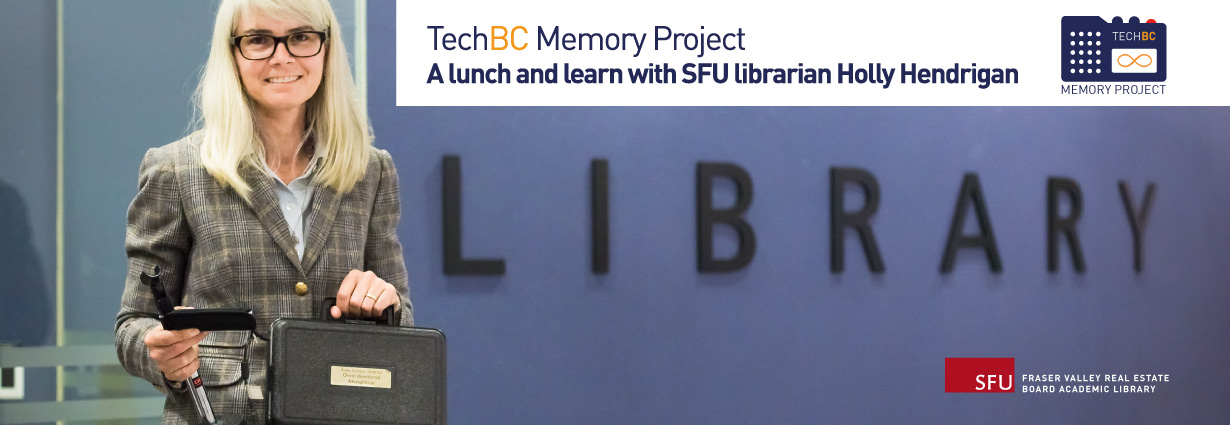 Holly Hendrigan TechBC Memory project lunch and learn with SFU Librarian Holly Hendrigan