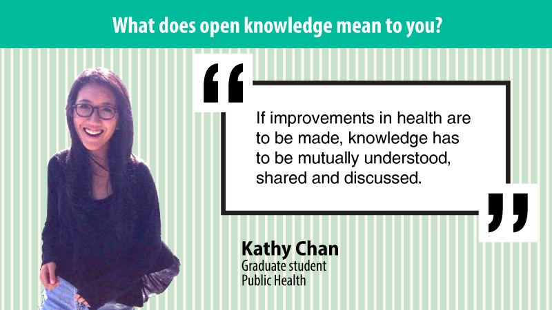 Kathy Chan tells us "What does open knowledge mean to you?"