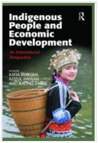 Cover of book: Indigenous People and Economic Development