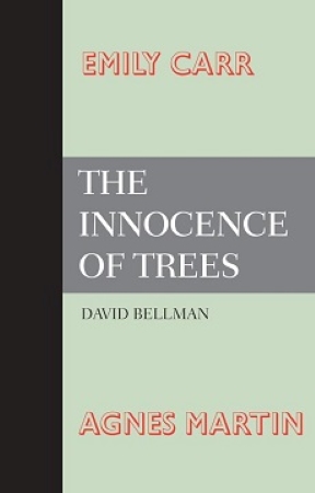 Cover of book: Emily Carr: The Innocence of Trees