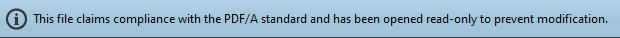 A blue bar that displays in Adobe Acrobat Pro when opening a PDF/A compliant document. Text reads: This file claims compliance with the PDF/A standard and has been opened read-only to prevent modification.