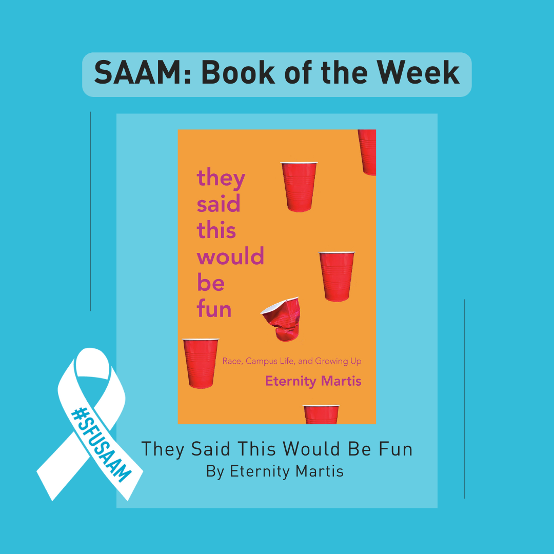 SAAM Book of the Week: Eternity Martis' They Said This Would Be Fun