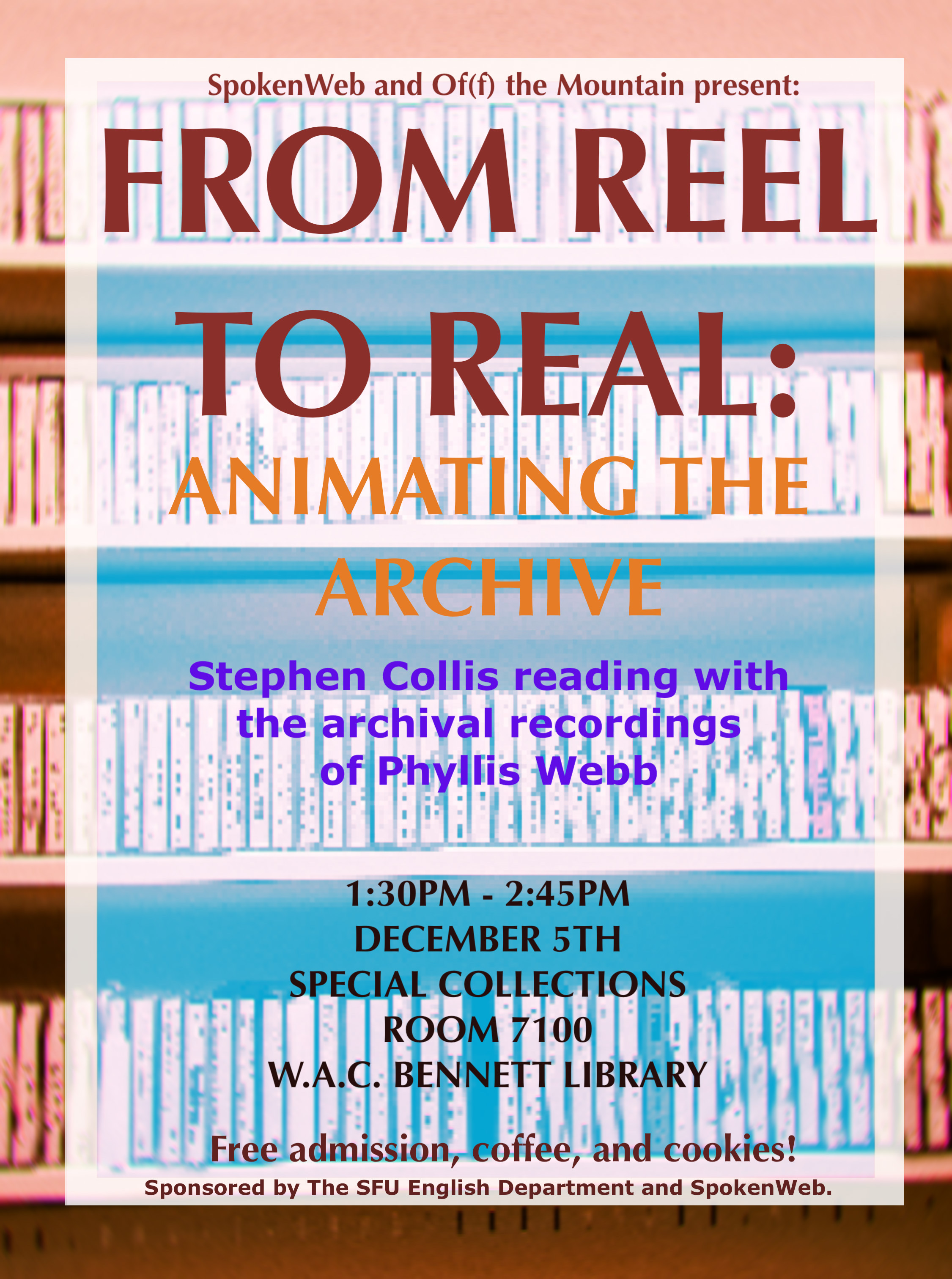 Poster from the reading, Animating the Archive