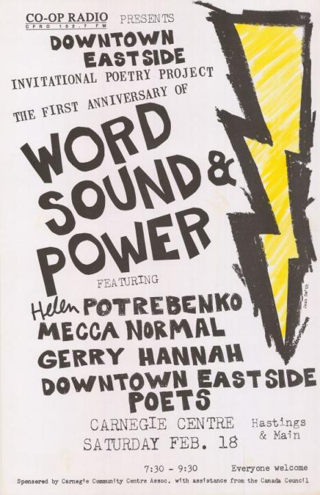 Featuring Helen Potrebenko, Mecca Normal, Gerry Hannah, Downtown Eastside Poets.