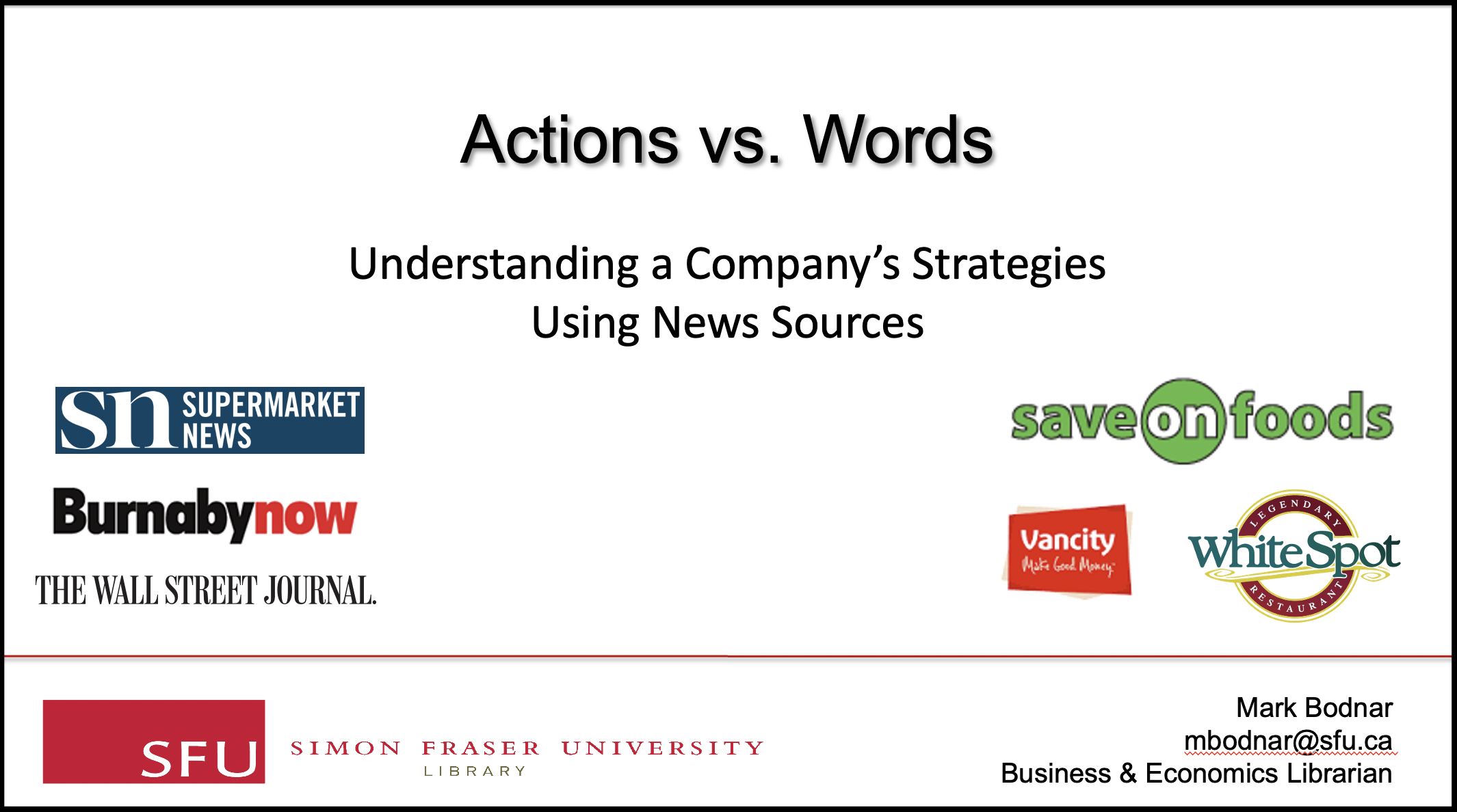 Screen capture of the title slide of video: Actions vs Words: Understanding a Company's Strategies Using News Sources.