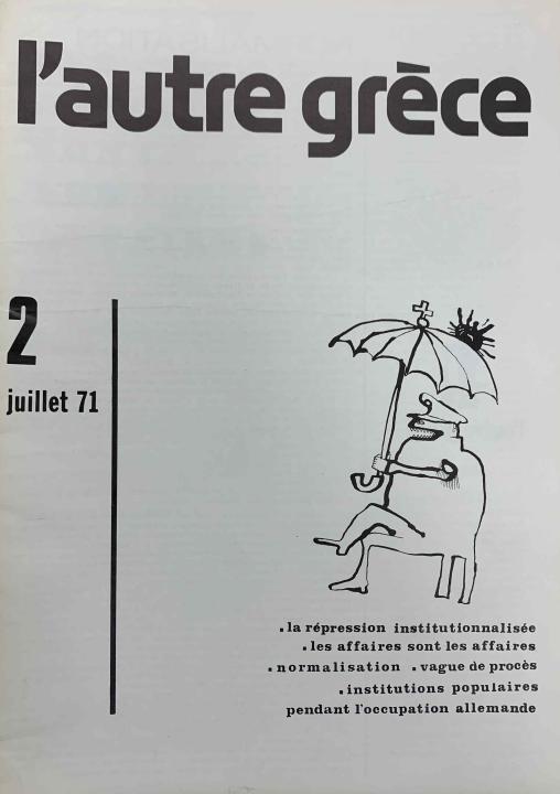 Cover of L’Autre Grece Magazine with text in French, with a caricature of a cop holding an umbrella